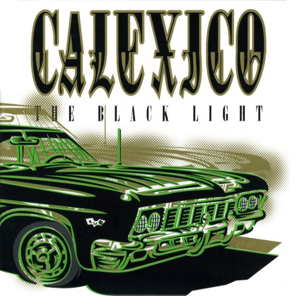 Qu'écoutez-vous en ce moment ? - Page 36 The-Black-Light-calexico-Vinile-lp2