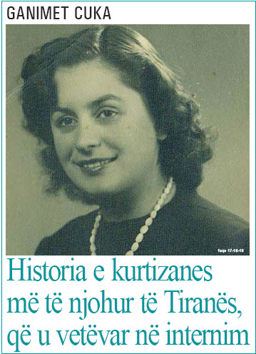 HISTORIA E KURTIZANES MË TË NJOHUR TË TIRANËS QË U VETËVAR ME NËNËN E SAJ NË INTERNIM U2_hist10