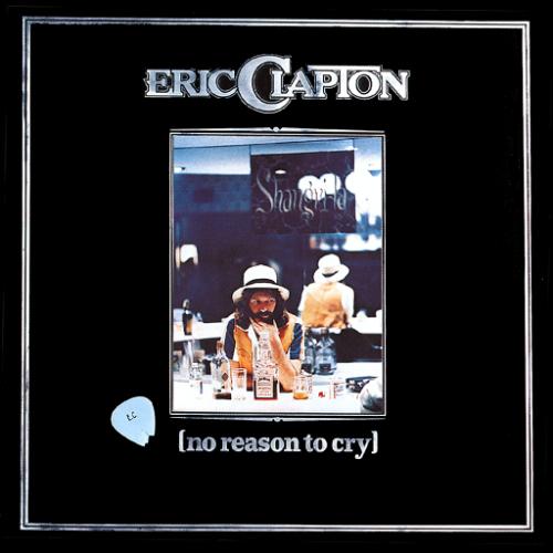 ¿Qué Estás Escuchando? - Página 36 Eric%20Clapton%20-%20No%20Reason%20To%20Cry