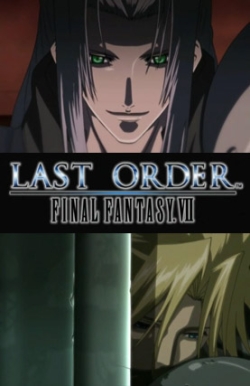 Final Fantasy VII Last Order [MP4][1/1] 1