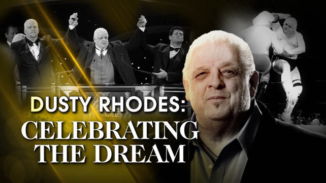 [WWE Network] Dusty Rhodes: Celebrating the Dream DustyRhodesCelebratingTheDreamArticle