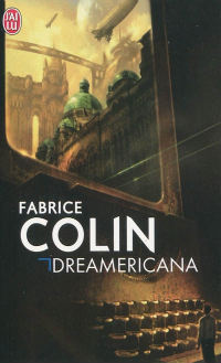 Dreamericana- Fabrice Colin Dreamericana200