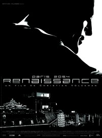 Renaissance, de Christian Volckman Renaissance_affiche