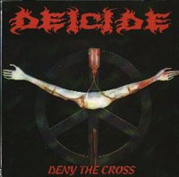 Deicide [USA] Denycros