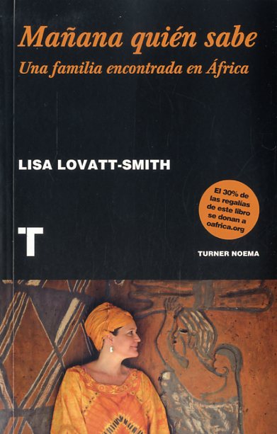 Mañana quién sabe - Lisa Lovatt-Smith (Próximo lanzamiento) 9788416142149