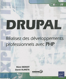 Drupal - Réalisez des développements professionnels avec PHP 400615585