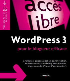 WordPress 3 pour le blogueur efficace 455789925