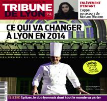 Tribune de Lyon : Ce qui va changer à Lyon en 2014, la rentrée littéraire, portrait de lyonnais... 1_zc_v2_17256000002308114