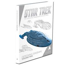 Star Trek : Designing Starships [Volume deux;2017] Voldeux