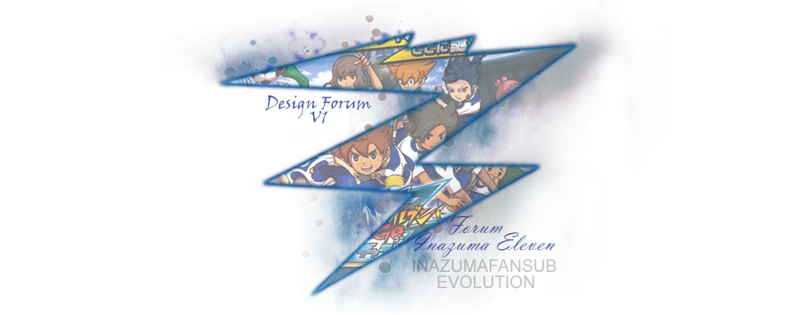 Inazuma Eleven - Le Forum