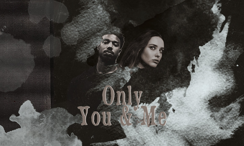 Only You & Me