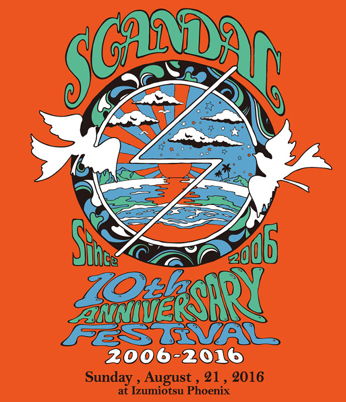 SCANDAL/SCANDAL 10th ANNIVERSARY FESTIV… 7th Live DVD - 「SCANDAL 10th ANNIVERSARY FESTIVAL『2006-2016』」