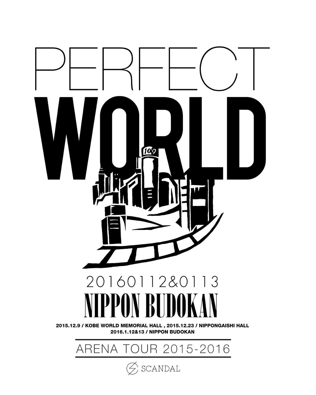 SCANDAL/SCANDAL ARENA TOUR 2015-2016 PE… SCANDAL ARENA TOUR 2015-2016 『PERFECT WORLD』 - Page 7