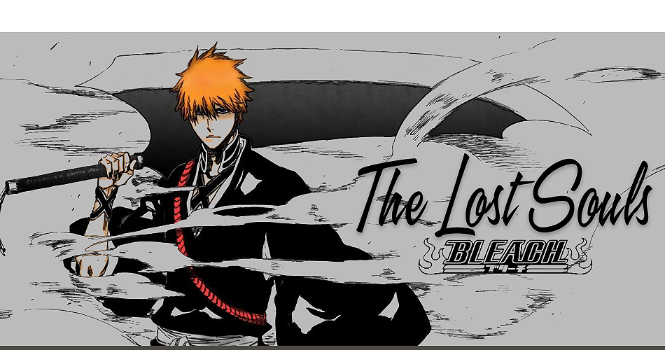 Bleach : The Lost Souls