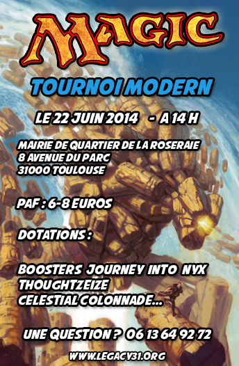 [MODERN] MODERN@TOULOUSE le dimanche 22 juin 2014 1402681074-tournoi-modern-462b64b