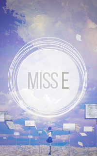Miss E