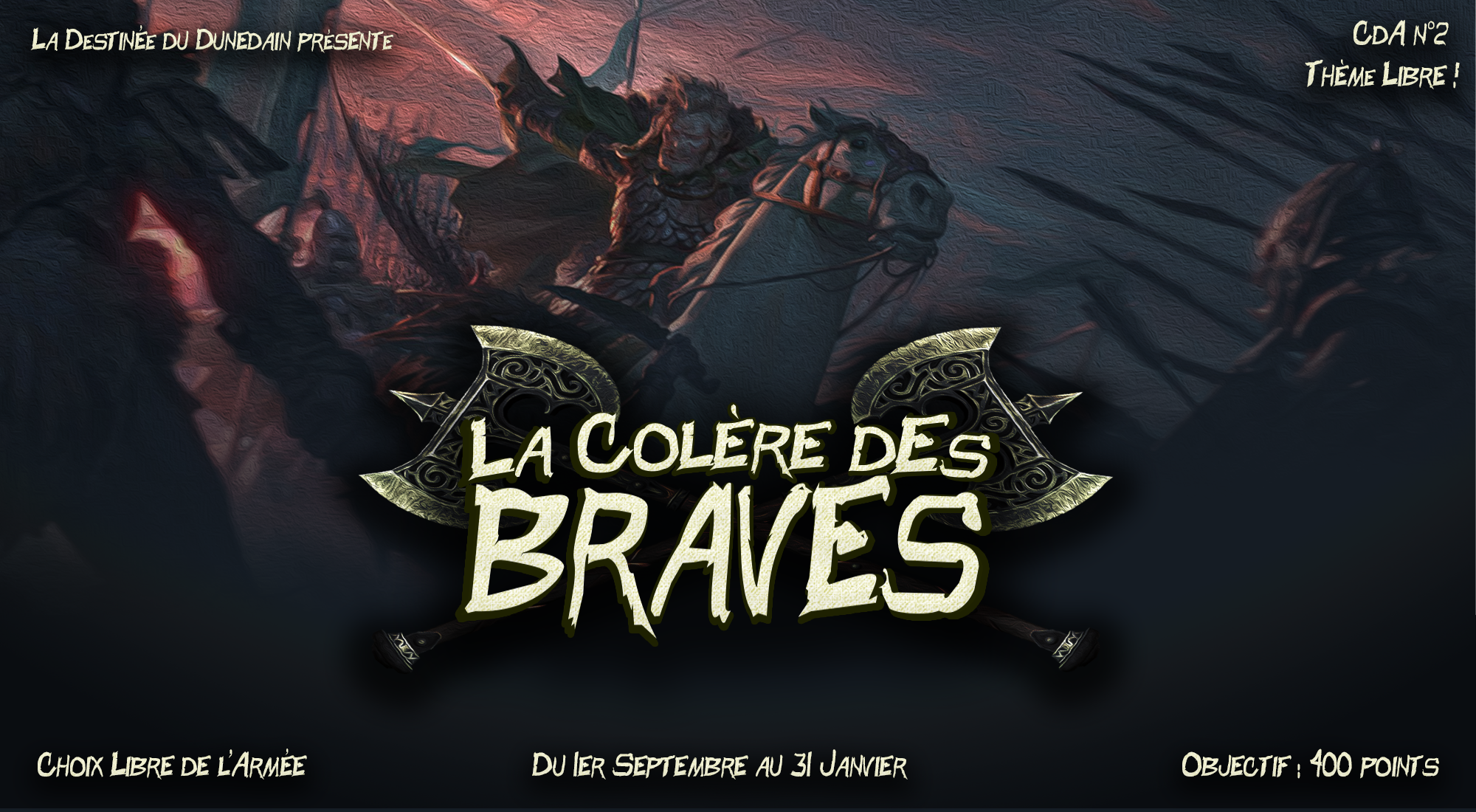 [CDA n°2] "La Colère des Braves" - VOTE - 1502789607-test-2