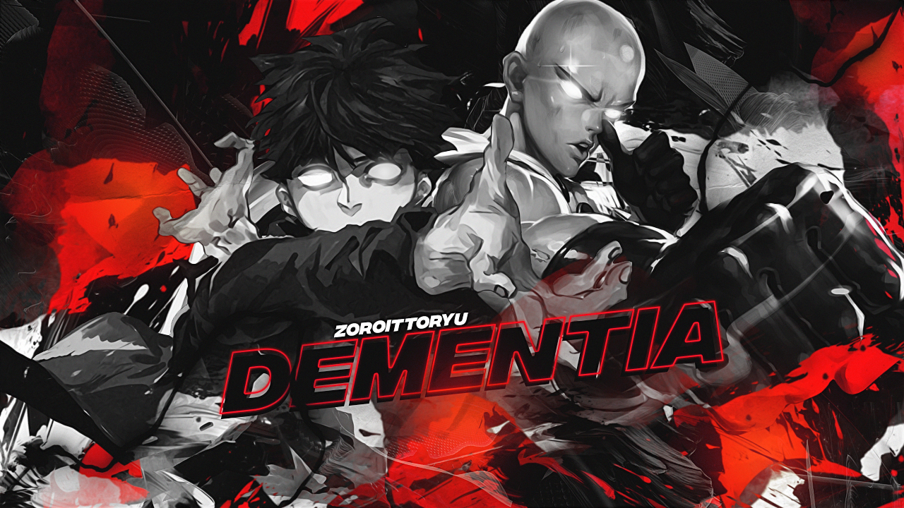 [Action][Man's Not Hot - ZoroIttoryu] Dementia 1520345323-dementia