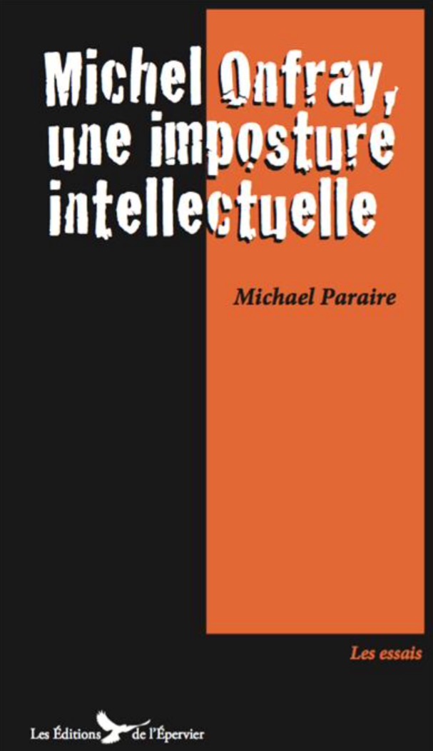 Michel Onfray, l'imposture. - Page 2 1649559318-img-5674