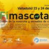 FIMASCOTA 23 - 24 Febrero 2019 Valladolid
