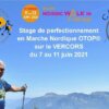 Stage de Perfectionnement en Marche Nordique OTOP®