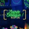 La Planque : Soirée Exotique