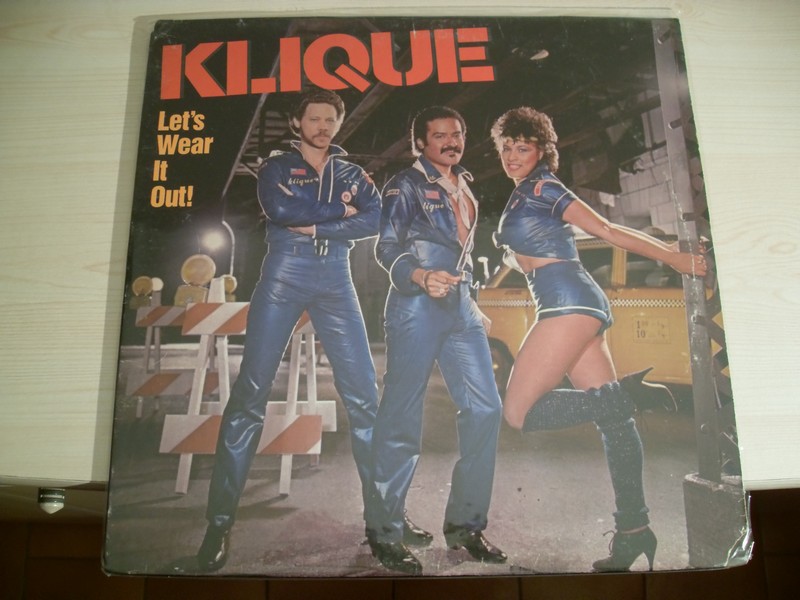 LP-KLIQUE-LET'S WEAR IT OUT-82-MCA REC 191781k5