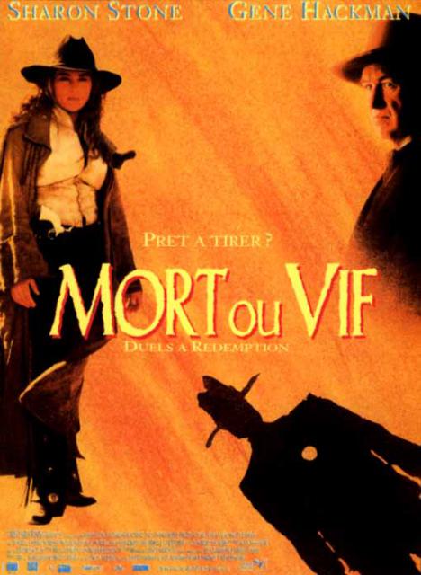 Mort ou vif: 234256affiche_Mort_ou_vif_The_Quick_and_the_Dead_1994_1