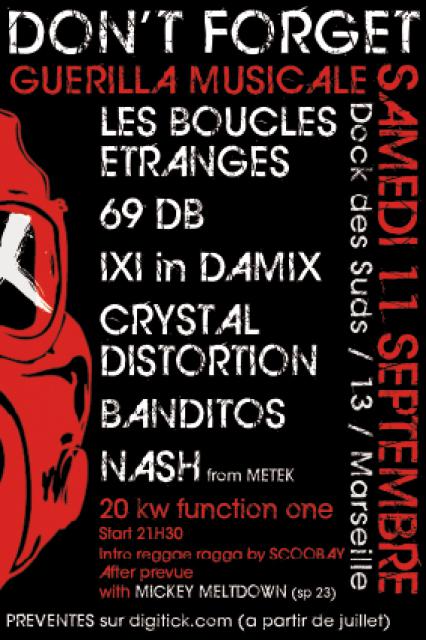 dont forget  11 sept  SPIRAL TRIBE LBE BANDITOS..... marseille 429923guerilla_100x150_1d4eb69