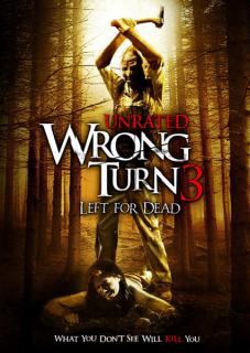 Détour mortel 3: 588125affiche_Detour_mortel_3_Wrong_Turn_3_Left_for_Dead_2009_2