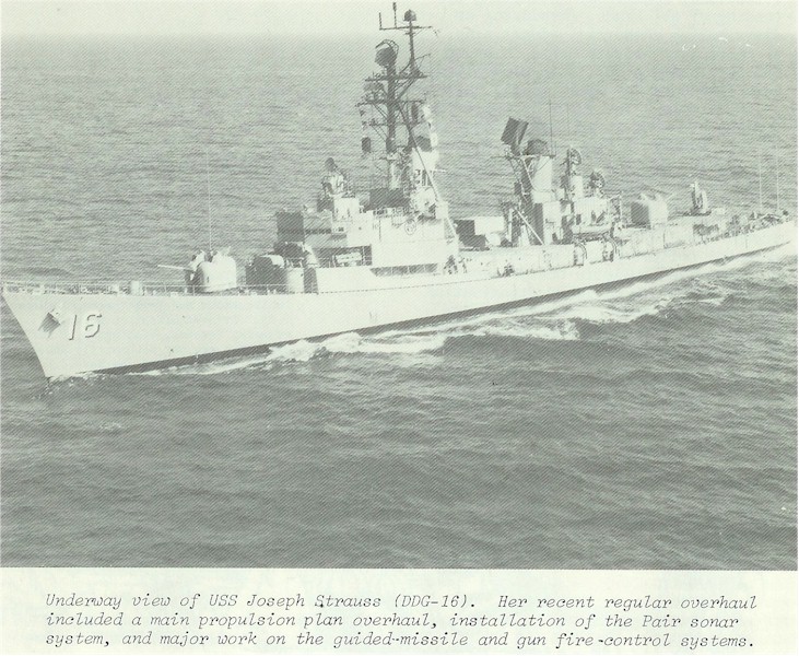 DESTROYERS LANCE-MISSILES CLASSE CHARLES F. ADAMS - Page 2 638972USSJosephStraussDDG162