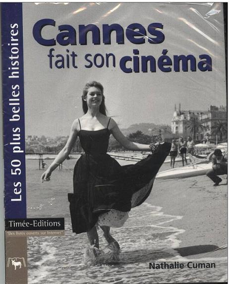 Collections - Page 8 783475CANNES_FAIT_SON_CINEMA_BY_NATHALIE_CUMAN