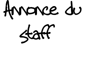 Annonces du staff