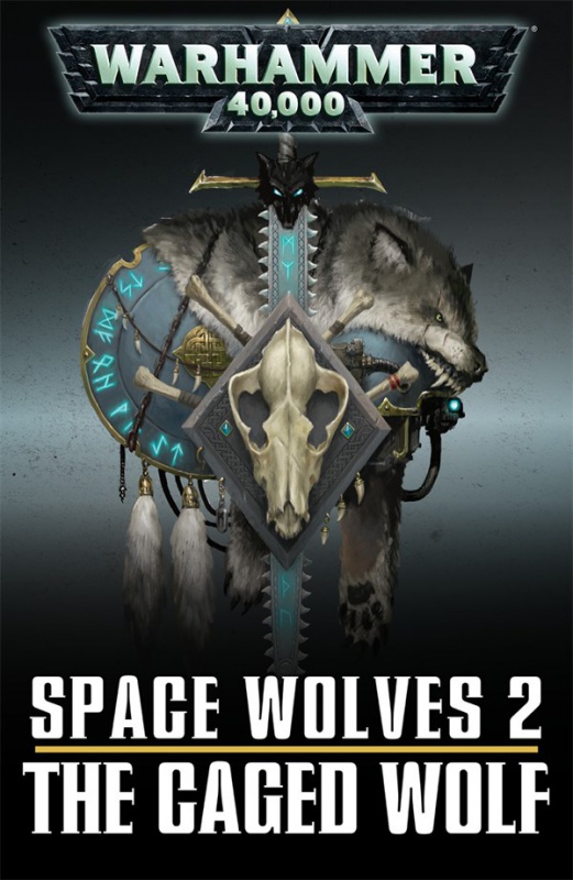 Antologie - Space Wolves Quick Read Collection 123518CagedWolf8001228Cover