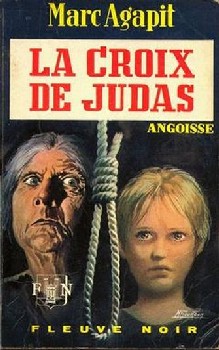 Marc Agapit - La croix de Judas 125919lacroixdejudas4053822