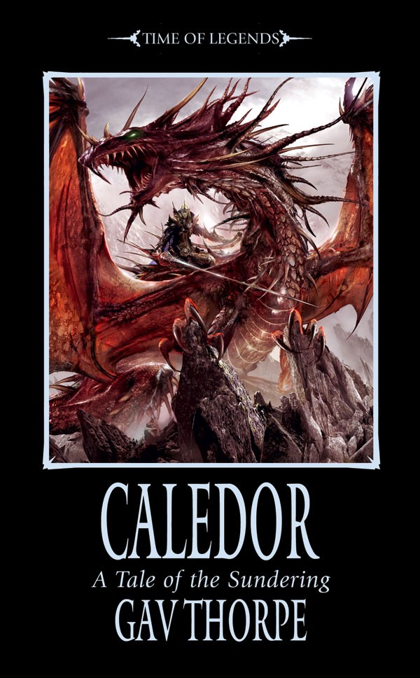 [Black Library] Caledor Volume 1 et 2 de Gav Thorpe 185685CaledorUKcover