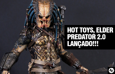 [Hot Toys] Predator 2 - Elder Predator 2.0 - LANÇADO!!! 294326elder