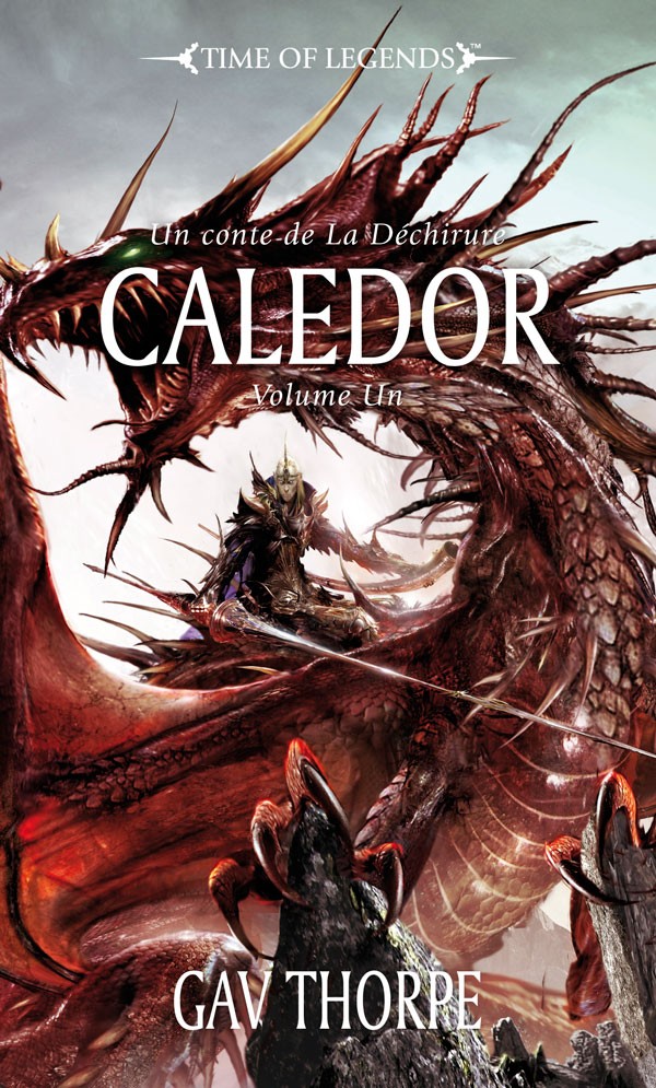 [Black Library] Caledor Volume 1 et 2 de Gav Thorpe 297669FRcaledorvol