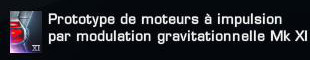 Armes et Équipements Spatiaux Précieux Récupérables en Épisodes 314376PrototypedemoteurimpulsionparmodulationgravitationnelleMkXI