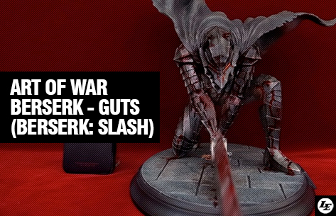 [Art of War] Berserk - Guts (Berserk: Slash) 337468guts