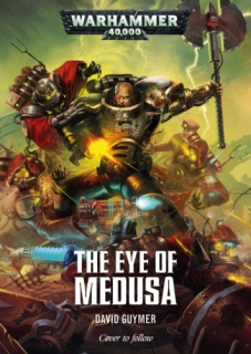 Programme des publications The Black Library 2017 - UK 351693EyeofMedusa356x500