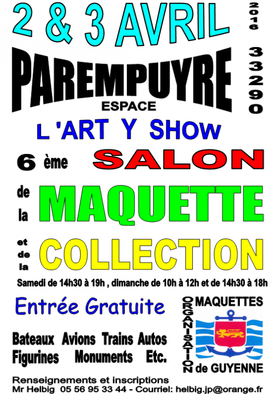 6ème salon de la Maquette le 2 &3 Avril 2016 à Parempuyre (33) 375483AfficheexpoMAQ2G2016