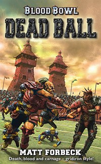 Série Blood Bowl de Matt Forbeck 411167DeadBall