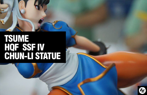 [Tsume] HQF | Super Street Fighter IV - Chun-Li 1/8 Scale 445208chunli