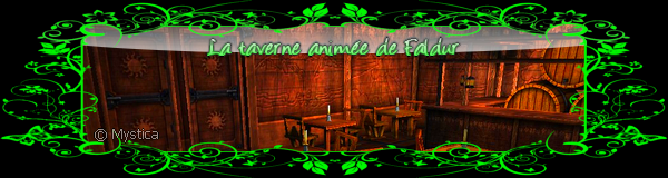 La taverne anime de Faldur