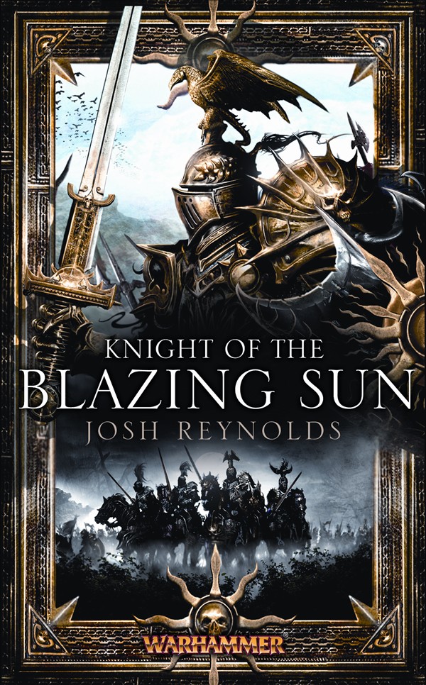 Knight of the Blazing Sun de Josh Reynolds 537152KnightBlazingSuntif