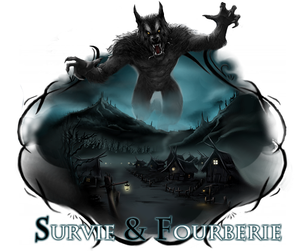 Survie & Fourberie