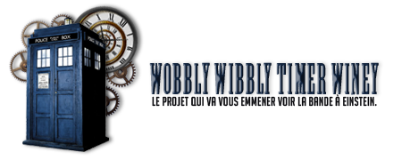 WOBBLY WIBBLY TIMER WINEY ★ projet Doctor Who {avis-prévenu-réservation-dépôt d'idée-staff 589466pompomw