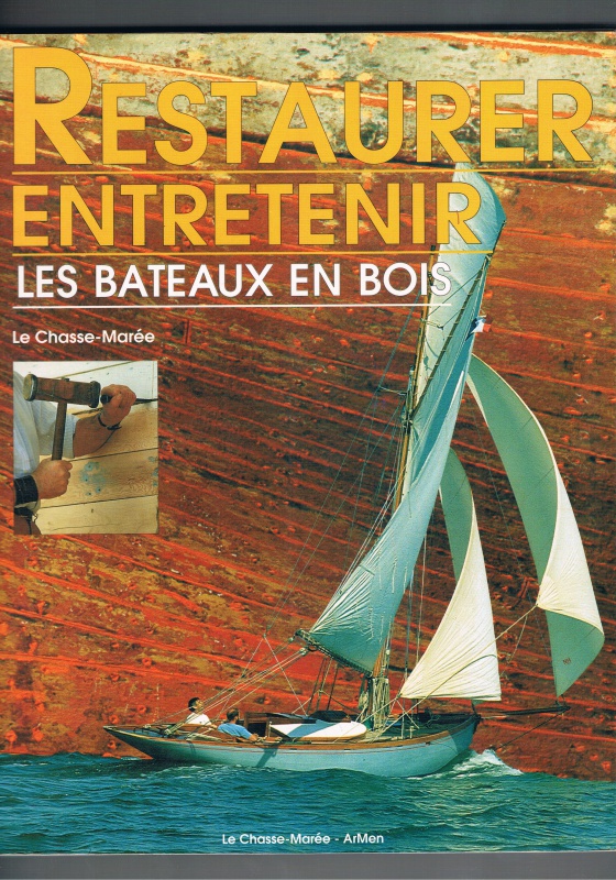 Mes  " bibles " pour le maquettisme naval ( et la construction à l'échelle 1 ) 599141CCF1909201300009