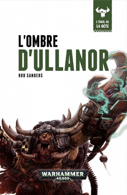 L'Eveil de la Bête - XI - L'Ombre d'Ullanor de Rob Sanders 645788Ulla